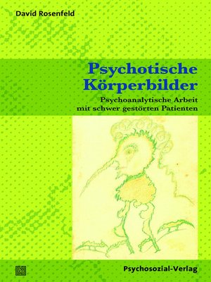 cover image of Psychotische Körperbilder